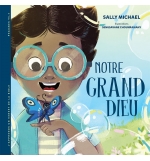 Notre grand Dieu - Sally Michael
