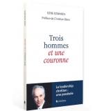 Trois hommes et une couronne - EDWARDS Gene