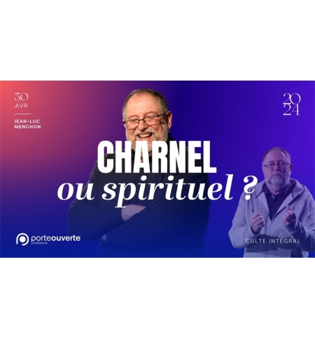Charnel ou spirituel ? -Jean-Luc Menchon MP3 Charnel ou spirituel ? -Jean-Luc Menchon MP3