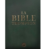 Bible Thompson rigide verte avec onglets Version La Colombe