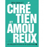 Chrétien et amoureux - Ben Girault