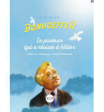 Dietrich Bonhoeffer, le pasteur qui a résisté à Hitler