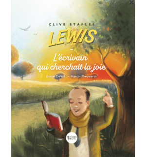 Clive Stapples Lewis, l'écrivain qui cherchait la joie