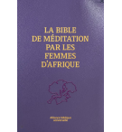 La Bible de méditation par les femmes d'Afrique