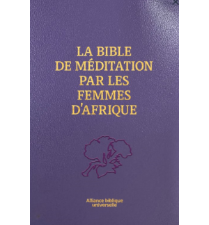 La Bible de méditation par les femmes d'Afrique