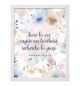 POSTER A4 avec cadre "Aime la vie, aspire au bonheur, recherche la paix"