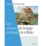 Les sciences du langage et l’étude de la Bible (2e édition révisée et augmentée)