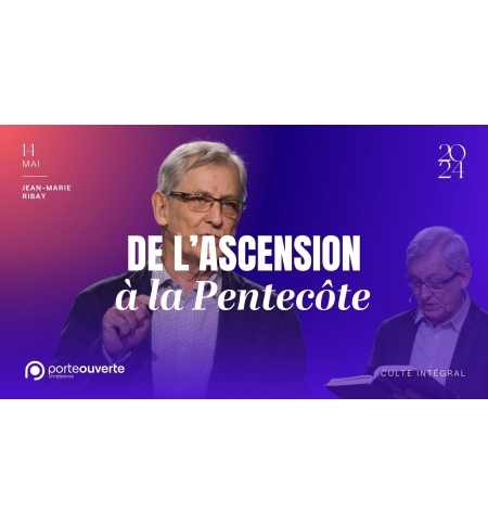 De l'ascension à la Pentecôte - Jean-Marie Ribay MP3 De l'ascension à la Pentecôte - Jean-Marie Ribay MP3