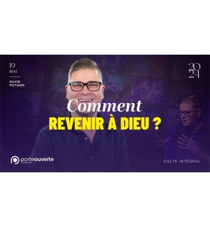 Comment revenir à Dieu ? - David Pothier MP3