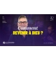 Comment revenir à Dieu ? - David Pothier MP3