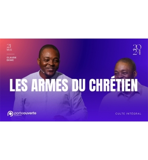 Les armes du chrétien - Claude Ekwe MP3