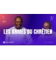 Les armes du chrétien - Claude Ekwe MP3