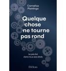 Quelque chose ne tourne pas rond Le péché dans tous ses états - Cornelius Planti