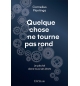 Quelque chose ne tourne pas rond Le péché dans tous ses états - Cornelius Planti