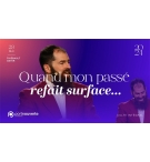 Quand mon passé refait surface... - Thiebault Geyer MP3