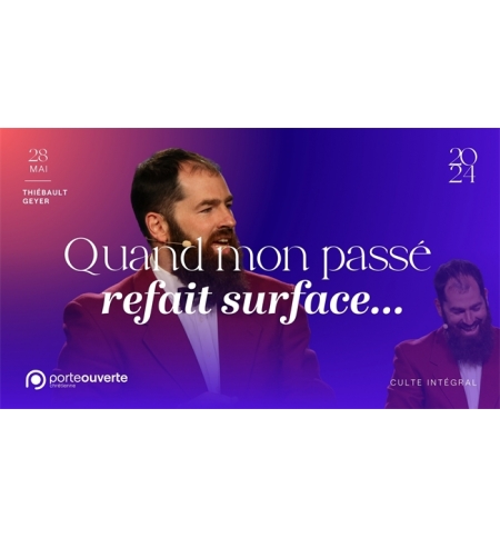 Quand mon passé refait surface... - Thiebault Geyer MP3