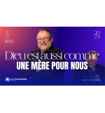 Dieu est aussi comme une mère pour nous ! - Jean-Luc Menchon MP3