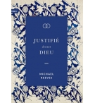 Justifié devant Dieu - REEVES Michael