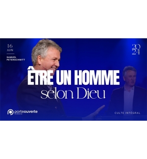 Etre un homme selon Dieu - Samuel Peterschmitt MP3