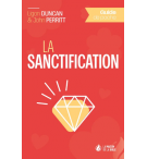 La sanctification - Ligon Duncan & John Perrit