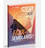Stop aux faux-semblants ! - Esther Fleece