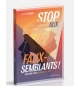 Stop aux faux-semblants ! - Esther Fleece