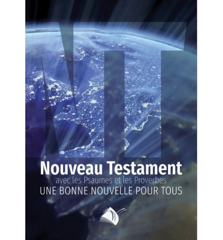 Nouveau Testament avec Psaumes et Proverbes Segond 1910