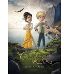 Chroniques d'Abba - livre 3 - Youen Le Dily  ROMAN (A partir de 9 ans)