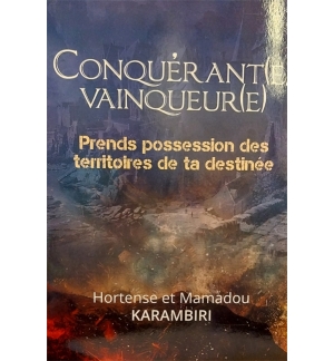 Conquérant(e) Vainqueur(e) - Hortense et Mamadou Karambiri