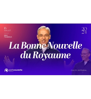 La bonne nouvelle du royaume - Eric Toumieux MP3