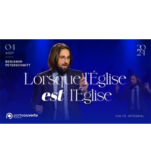 L'orsque l'Eglise est l'Eglise - Benjamin Peterschmitt MP3