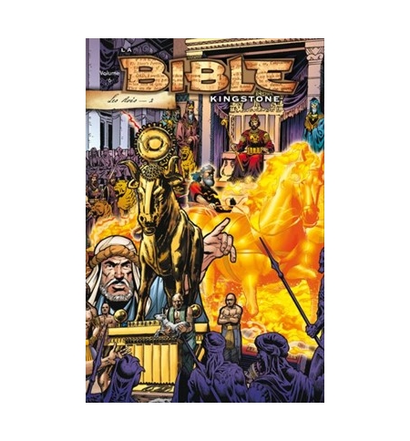  La Bible Kingstone Les Rois 2 - Salomon, Josias, Achab - Volume 6