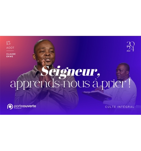 Seigneur apprends-nous à prier ! - Claude EKWE MP3
