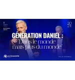 Génération Daniel : "Dans le monde mais plus du monde" - Bertrand HUETZ MP3
