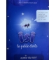 Isi la petite étoile a peur du noir ! - Un livre de jeux imaginé par un enfant p