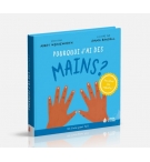 Pourquoi j'ai des mains ? - Abbey Wedgeworth