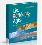 Lis. Réfléchis. Agis - volume 1 (pour les 15-20 ans) - Alison Mitchell