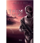 Taïm, La planète Furieuse -Jakou Le Dily ( à partir de 12 ans)