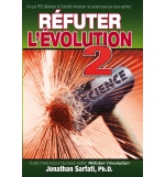 Réfuter l’évolution 2 – de Jonathan Sarfati