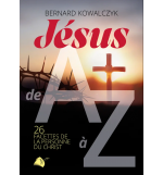  Jésus de A à Z - Bernard Kowalczyk
