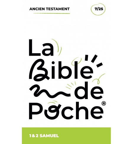 1 & 2 Samuel : La Bible de Poche volume 7/25