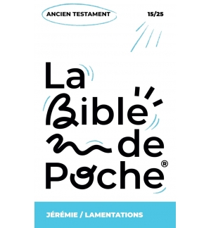 Jérémie, Lamentations : La Bible de Poche volume 15/25