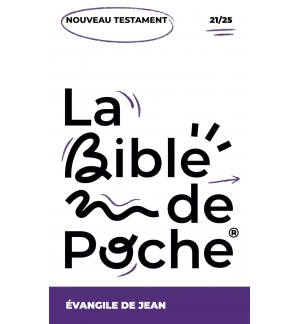 L’Evangile de Jean : La Bible de Poche volume 21/25