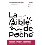 Hébreux, Jacques,...., Jude, Apocalypse : La Bible de Poche volume 25/25