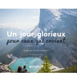 Un jour glorieux pour ceux qui croient - Samuel Peterschmitt