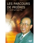 Les parcours de prières - David Yonggi Cho