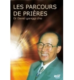 Les parcours de prières - David Yonggi Cho