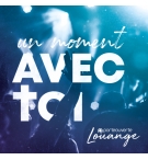Album Un moment avec toi - Porte Ouverte Louange