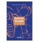Devenir disciple Les 12 premiers pas - Florent VARAK , Christine PICQ