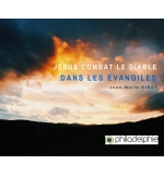 Jésus combat le diable dans les Evangiles -Jean-Marie Ribay